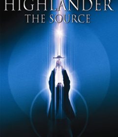 فيلم Highlander The Source 2007 مترجم