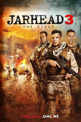 فيلم Jarhead 3 The Siege 2016 مترجم
