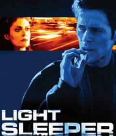 فيلم Light Sleeper 1992 مترجم