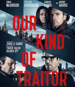 فيلم Our Kind of Traitor 2016 مترجم