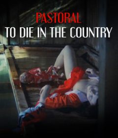 فيلم Pastoral To Die in the Country 1974 مترجم