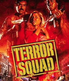 فيلم Terror Squad 1987 مترجم