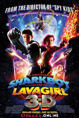فيلم The Adventures of Sharkboy and Lavagirl 3-D 2005 مترجم