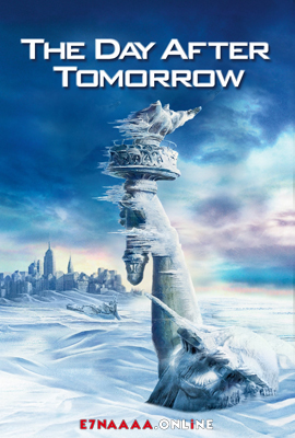 فيلم The Day After Tomorrow 2004 مترجم