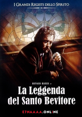 فيلم The Legend of the Holy Drinker 1988 مترجم