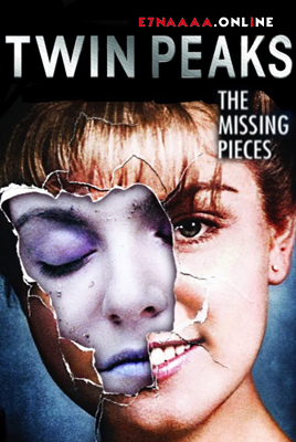 فيلم Twin Peaks The Missing Pieces 2014 مترجم