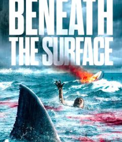 فيلم Beneath the Surface 2022 مترجم