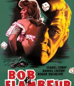 فيلم Bob le Flambeur 1956 مترجم