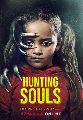 فيلم Hunting Souls 2022 مترجم