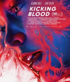 فيلم Kicking Blood 2021 مترجم