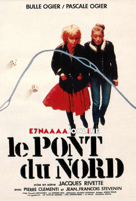 فيلم Le Pont du Nord 1981 مترجم