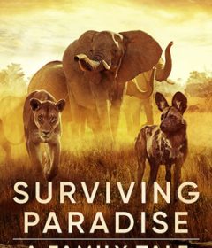 فيلم Surviving Paradise A Family Tale 2022 مترجم