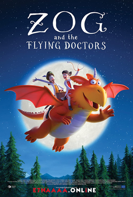 فيلم Zog and the Flying Doctors 2020 مترجم