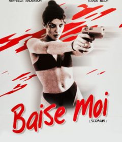 فيلم Baise-moi 2000 مترجم