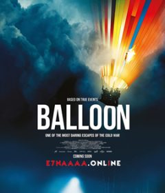 فيلم Balloon 2018 مترجم
