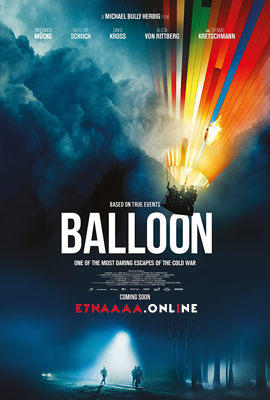 فيلم Balloon 2018 مترجم