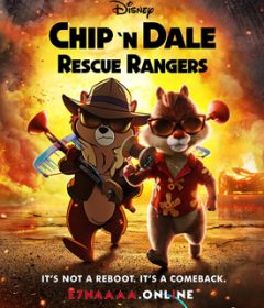 فيلم Chip ‘n Dale Rescue Rangers 2022 مترجم
