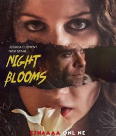 فيلم Night Blooms 2021 مترجم