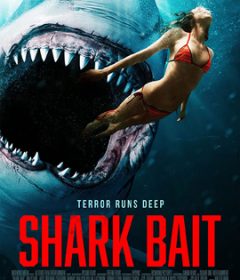 فيلم Shark Bait 2022 مترجم