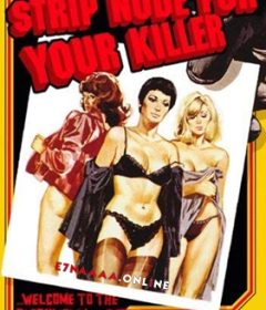 فيلم Strip Nude for Your Killer 1975 مترجم