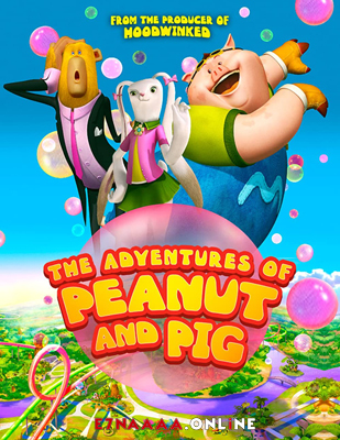 فيلم The Adventures of Peanut and Pig 2022 مترجم