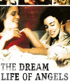 فيلم The Dreamlife of Angels 1998 مترجم