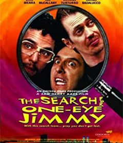 فيلم The Search for One-eye Jimmy 1994 مترجم