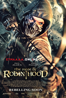فيلم The Siege of Robin Hood 2022 مترجم