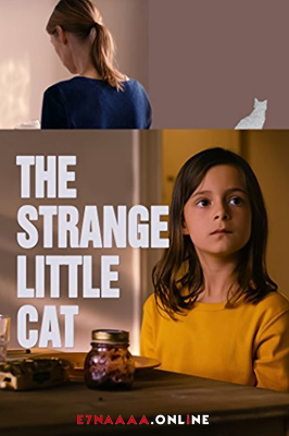 فيلم The Strange Little Cat 2013 مترجم