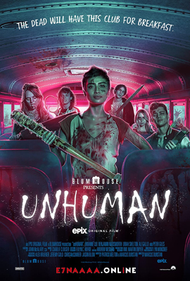 فيلم Unhuman 2022 مترجم