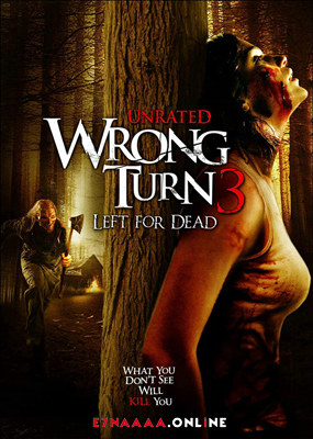 فيلم Wrong Turn 3 Left for Dead 2009 مترجم