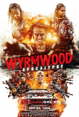 فيلم Wyrmwood Apocalypse 2021 مترجم