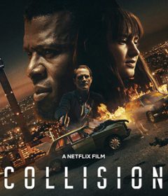 فيلم Collision 2022 مترجم