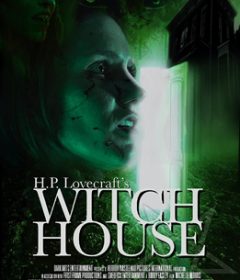فيلم H.P. Lovecraft’s Witch House 2021 مترجم