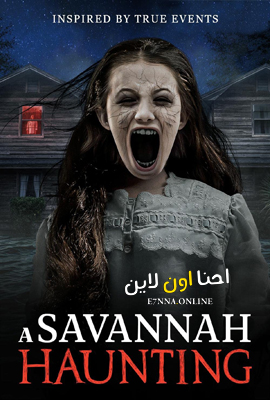 فيلم A Savannah Haunting 2021 مترجم
