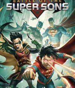 فيلم Batman and Superman Battle of the Super Sons 2022 مترجم
