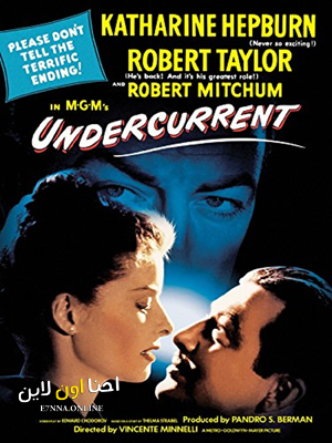 فيلم Undercurrent 1946 مترجم