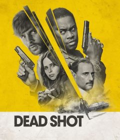 فيلم Dead Shot 2023 مترجم
