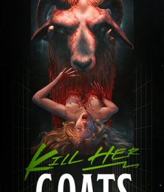 فيلم Kill Her Goats 2023 مترجم