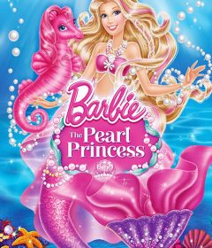 فيلم Barbie The Pearl Princess 2014 Arabic مدبلج