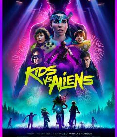 فيلم Kids vs. Aliens 2022 مترجم