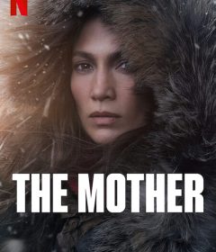 فيلم The Mother 2023 مترجم