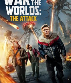فيلم War of the Worlds The Attack 2023 مترجم