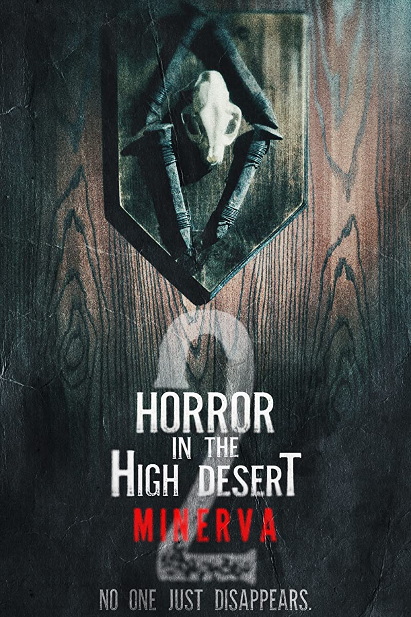 فيلم Horror in the High Desert 2 Minerva 2023 مترجم