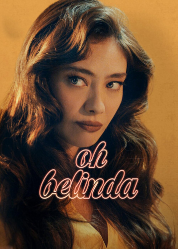 فيلم Oh Belinda 2023 مترجم