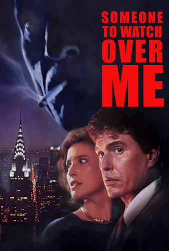 فيلم Someone to Watch Over Me 1987 مترجم