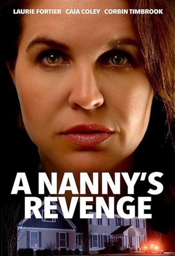 فيلم A Nanny’s Revenge 2024 مترجم