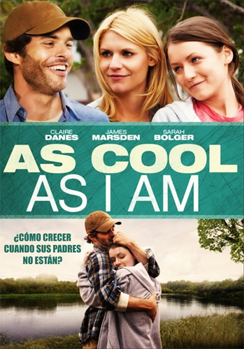 فيلم As Cool as I Am 2013 مترجم