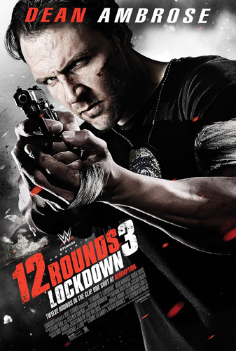 فيلم 12 Rounds 3 Lockdown 2015 مترجم
