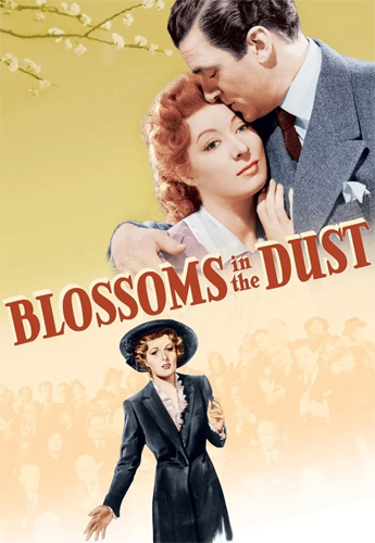 فيلم Blossoms in the Dust 1941 مترجم